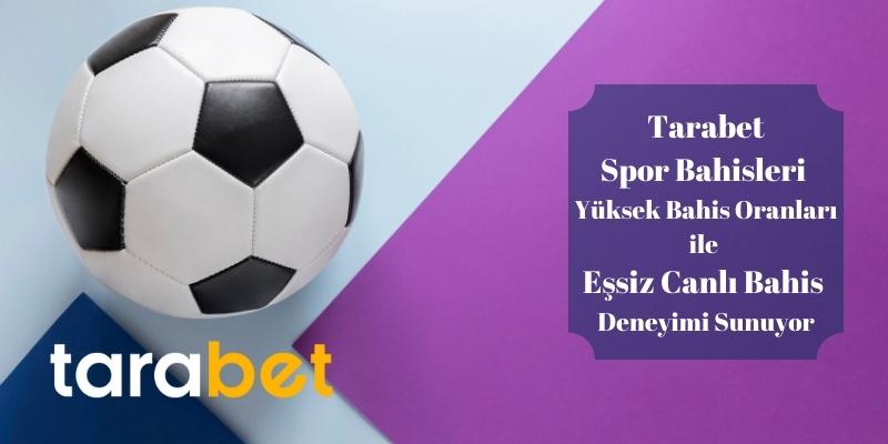 Tarabet Spor Bahisleri